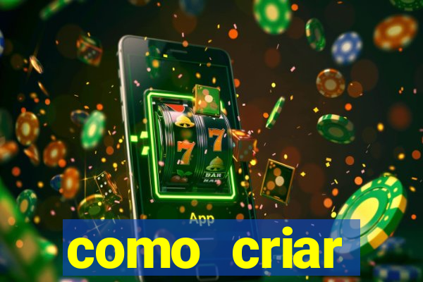 como criar plataforma de jogo do tigre